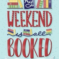 Hand Lettering - My Weekend Is All Booked